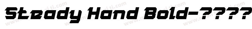 Steady Hand Bold字体转换
